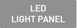 LED LIGHT PANEL